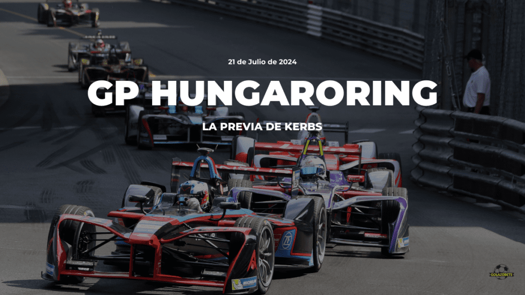 Previa del Gran Premio de Hungaroring de la F1